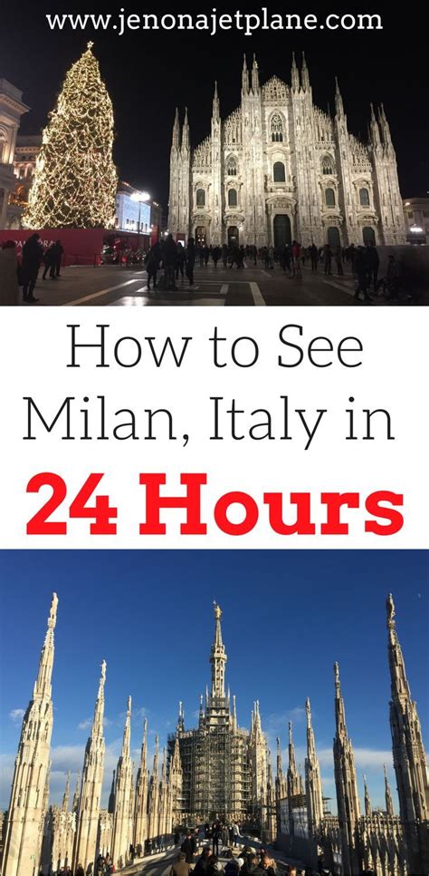 What To Do If You Only Have One Day In Milan .